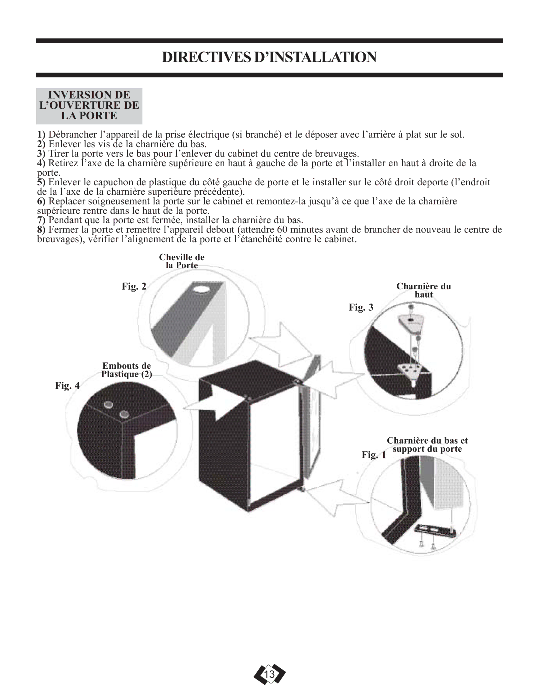 Danby DBC120BLS warranty Directives D’Installation, Inversion DE ’OUVERTURE DE LA Porte 